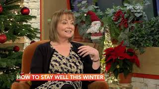 Keeping well this winter - Dr Nuala O’Connor shares advice and information on RTE's Today show.