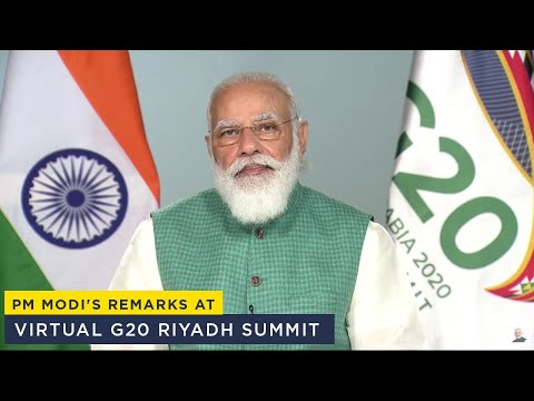 PM Modi's remarks at virtual G20 Riyadh Summit