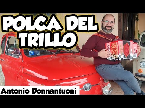 POLKA DEL TRILLO - ANTONIO DONNANTUONI - ORGANETTO