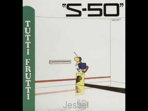 S-50 Projekt - Tutti Frutti (Dub Version)(1988)