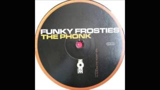 Funky Frosties - All My Crew