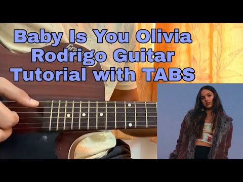 Baby Is You - Olivia Rodrigo