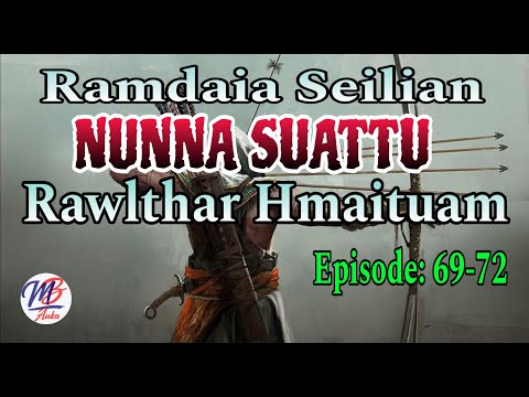 RAMDAIA SEILIAN NUNNA SUATTU (69-72)