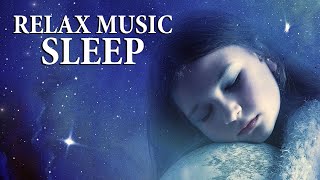 Relax music - Sleep | Sleep Music, Music for Stress Relief, Spa, Meditation.