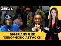 South Africa Xenophobia Row Over 260 Nigerians Return Home Amid Attacks Firstpost Africa N18G