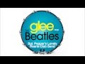 Sgt. Pepper's Lonely Hearts Club Band - Glee [HD Full Studio]
