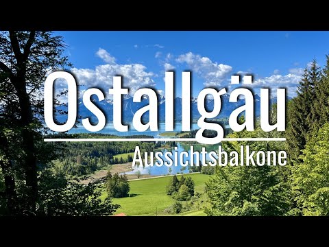 Ostallgäu - Aussichtsbalkone