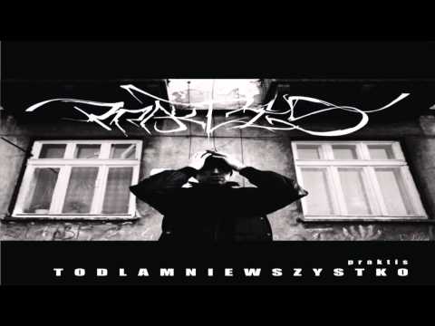 12. Praktis - To Dla Mnie Wszytsko | AUDIO HQ | 2012
