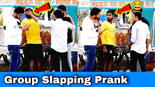 Group Slapping Prank | Prakash Peswani Prank |