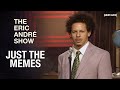 Just the Memes | The Eric Andre Show | adult swim