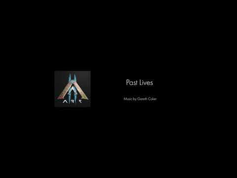 ARK II Soundtrack - ARK II Main Theme & Past Lives