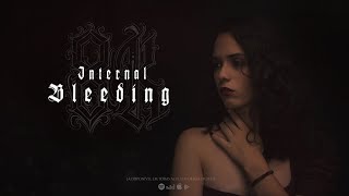 8K - Internal Bleeding | Feat. Gabriel Bonilha (Official Music Video)