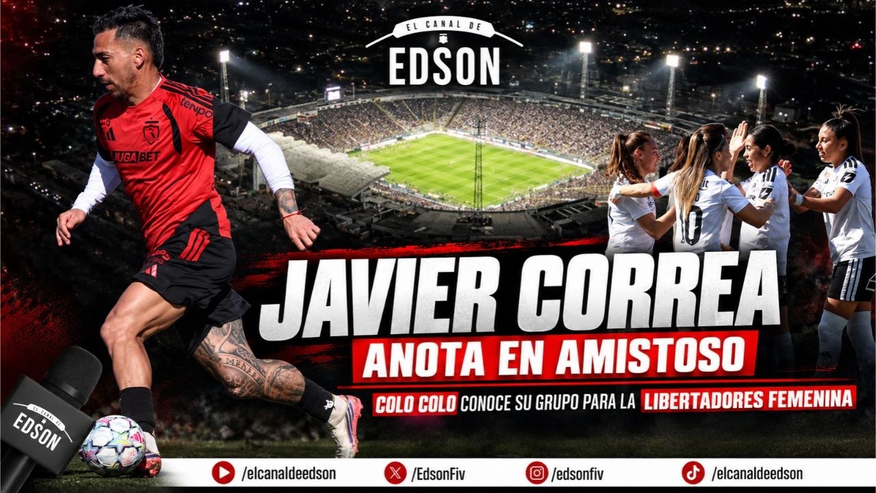 ⚽ COLO COLO VENCE A WANDERERS EN AMISTOSO Y LAS ALBAS CONOCEN SU GRUPO PARA LA LIBERTADORES FEMENINA