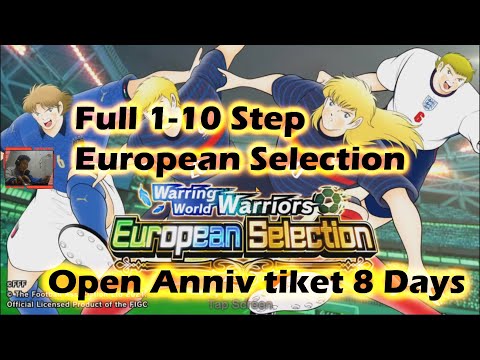 GATCHA Full Step EUropean Selection + Open Anniv Ticket, Captain Tsubasa Dream Team Indonesia
