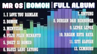 Download lagu MR OS | Full Album Bomoh 🎵🎶 mp3