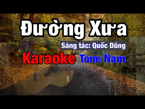 Đường Xưa - Karaoke Tone Nam - Beat Guitar