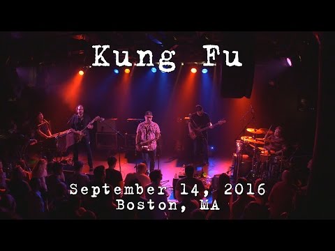 Kung Fu: 2016-09-14 - Paradise Rock Club; Boston, MA [4K]