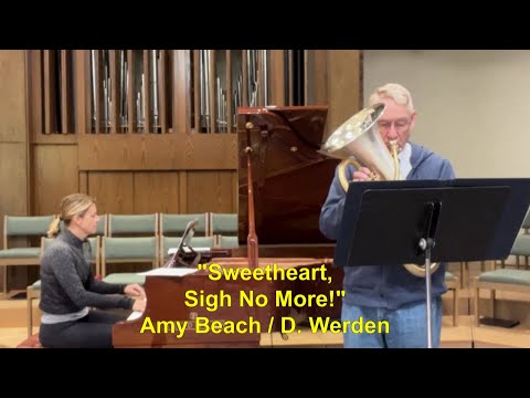 Euphonium Solo: "Sweetheart Sigh No More" by Amy Beach. Arr. by David Werden - READING SESSION