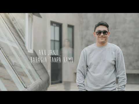 Dudy Oris - Bahagia Tanpa Kamu (Official Video Lyric)