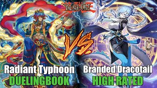 Radiant Typhoon vs Branded Dracotail: HIGH RATED DB Duel! 🔥