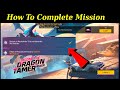 Pass Mechadrake War Mission Free Fire | How To Complete Become The Dragon Tamer