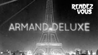 Armand Deluxe - Rendez Vous