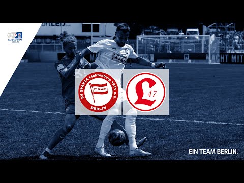 COSY-WASCH Landespokal - 2. Runde: Sparta Lichtenberg VS. Lichtenberg 47 #LICHTENBERGDERBY