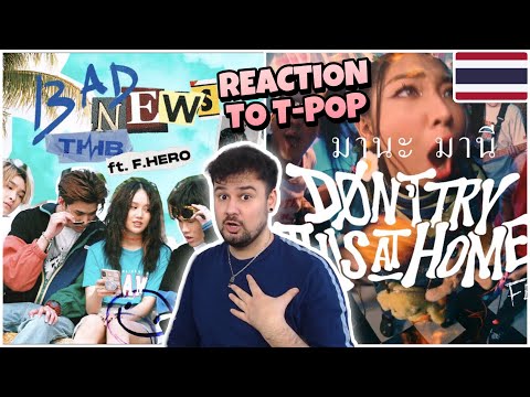 REACTION TO T-POP: Don't try this at home Ft. MILLI - มานะ มานี // THB Ft. F.HERO - BAD NEWS
