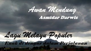 Download lagu Awan Mendung Asmidar Darwis LAGU MELAYU DELI Denda... mp3