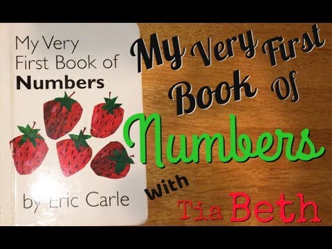 My Very First Book of Numbers - Children’s Book read aloud