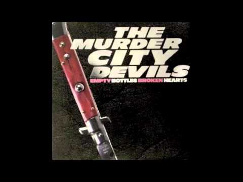 the murder city devils- "18 wheels"