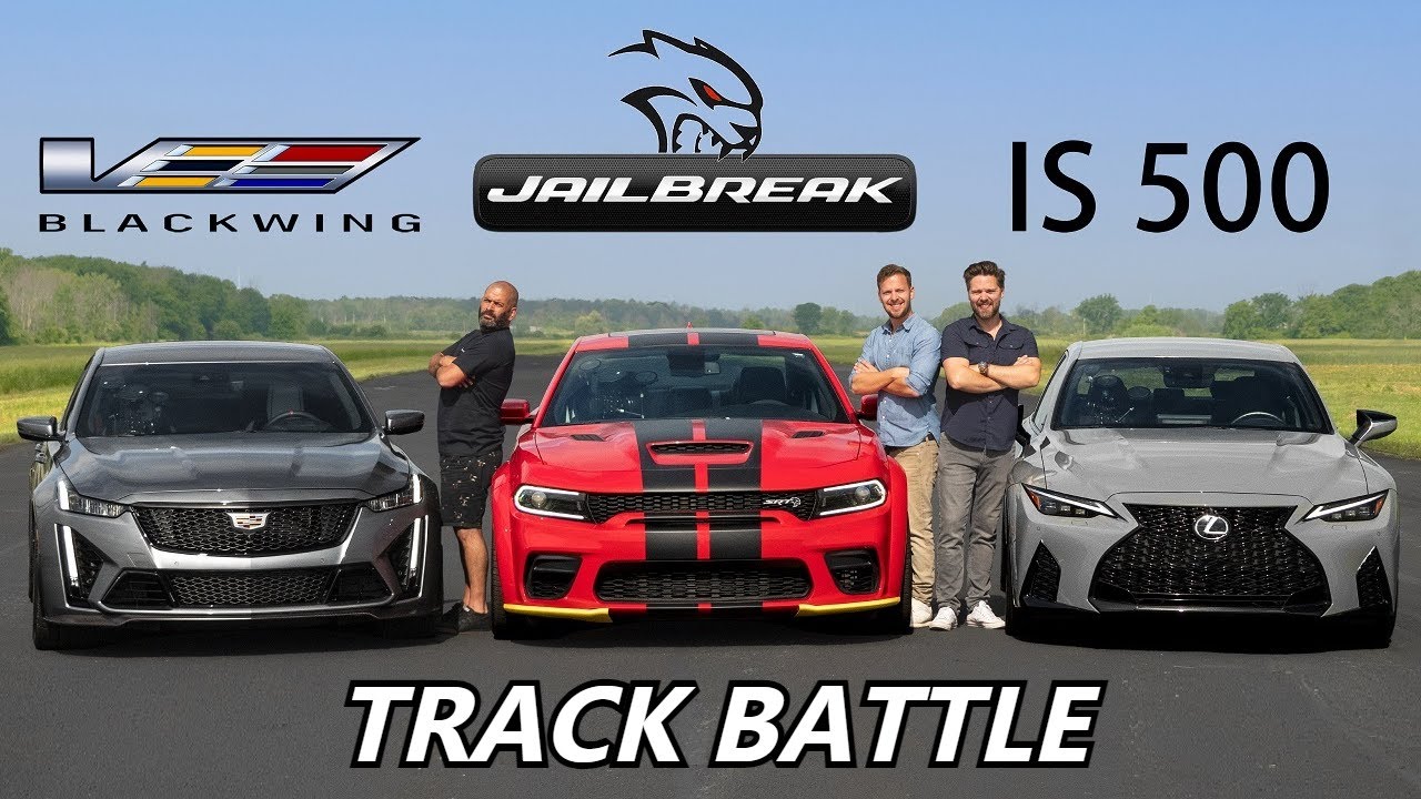 2022 Dodge Charger Jailbreak vs CT5-V Blackwing vs Lexus IS 500 // With CHRIS HARRIS + DRAG RACE