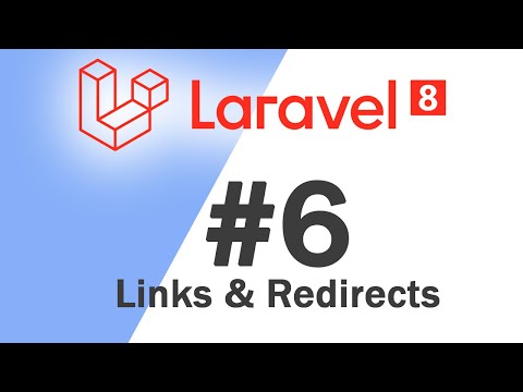 06 Laravel 8 PHP Framework Basics | Links Redirects | Quick programming tutorial