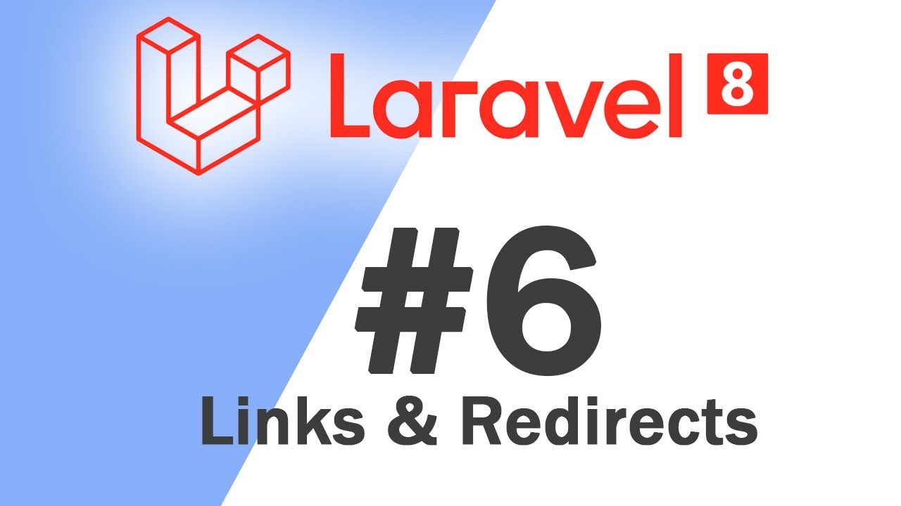 #06 Laravel 8 PHP Framework Basics | Links & Redirects | Quick programming tutorial