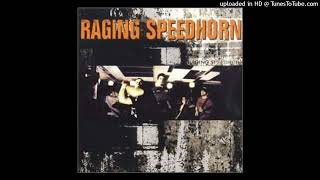 Raging Speedhorn – Thumper
