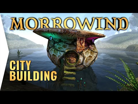 The Beginning Of City Building In Morrowind
