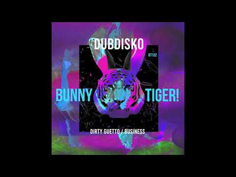 Dubdisko - Business [OUT NOW]