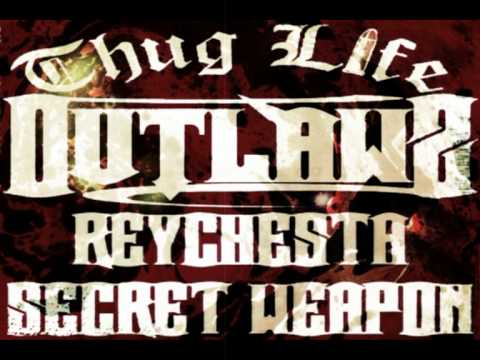 Reychesta Secret Weapon feat The Outlaws & Muszamil - Thug Liying