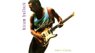 HIRAM BULLOCK - WAY KOOL (1992)
