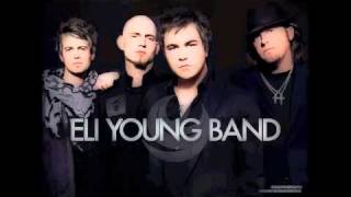 "Life At Best" Eli Young Band