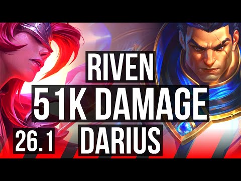 RIVEN vs DARIUS (TOP) | 51K damage, 7k gold comeback | EUW Master | 26.1