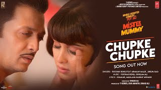 Chupke Chupke Lyrics | Mister Mummy | Rochak Kohli, Armaan Malik