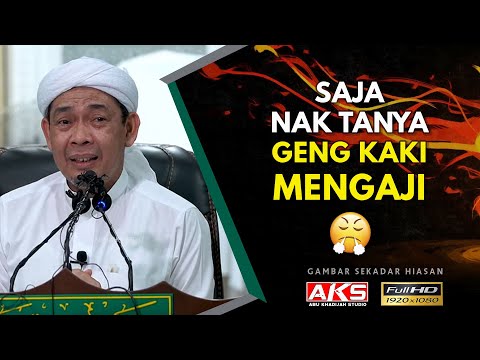 Saja Nak Tanya Geng Kaki MENGAJI - Kitab HIKAM S17 | Ustaz Ahmad Rizam