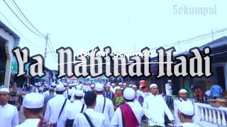 Download lagu Syair Ya Nabinal Hadi | Syair Sekumpul mp3