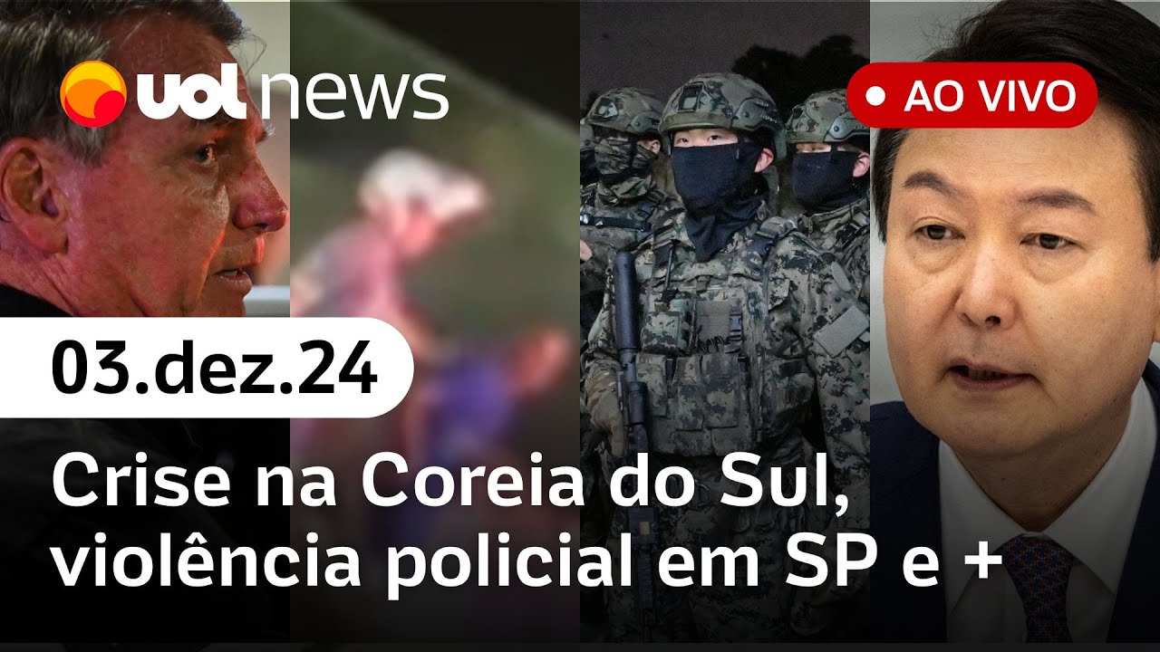Coreia do Sul recua de lei marcial; Bolsonaro e plano de golpe e mais notícias ao vivo | UOL News