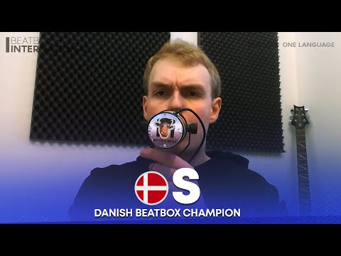 S 🇩🇰 | Danish Beatbox Champion 2021