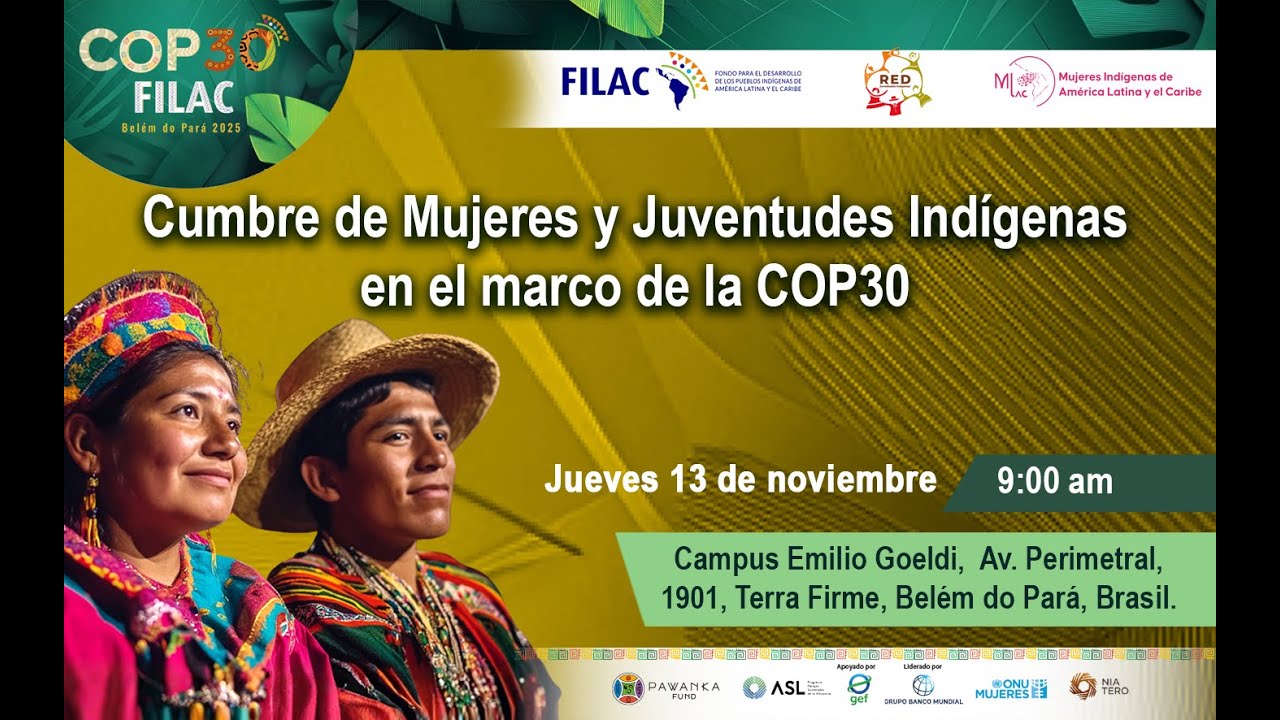 🔴 Transmisión en vivo | Segundo día de la Cumbre Global de Mujeres y Juventudes Indígenas