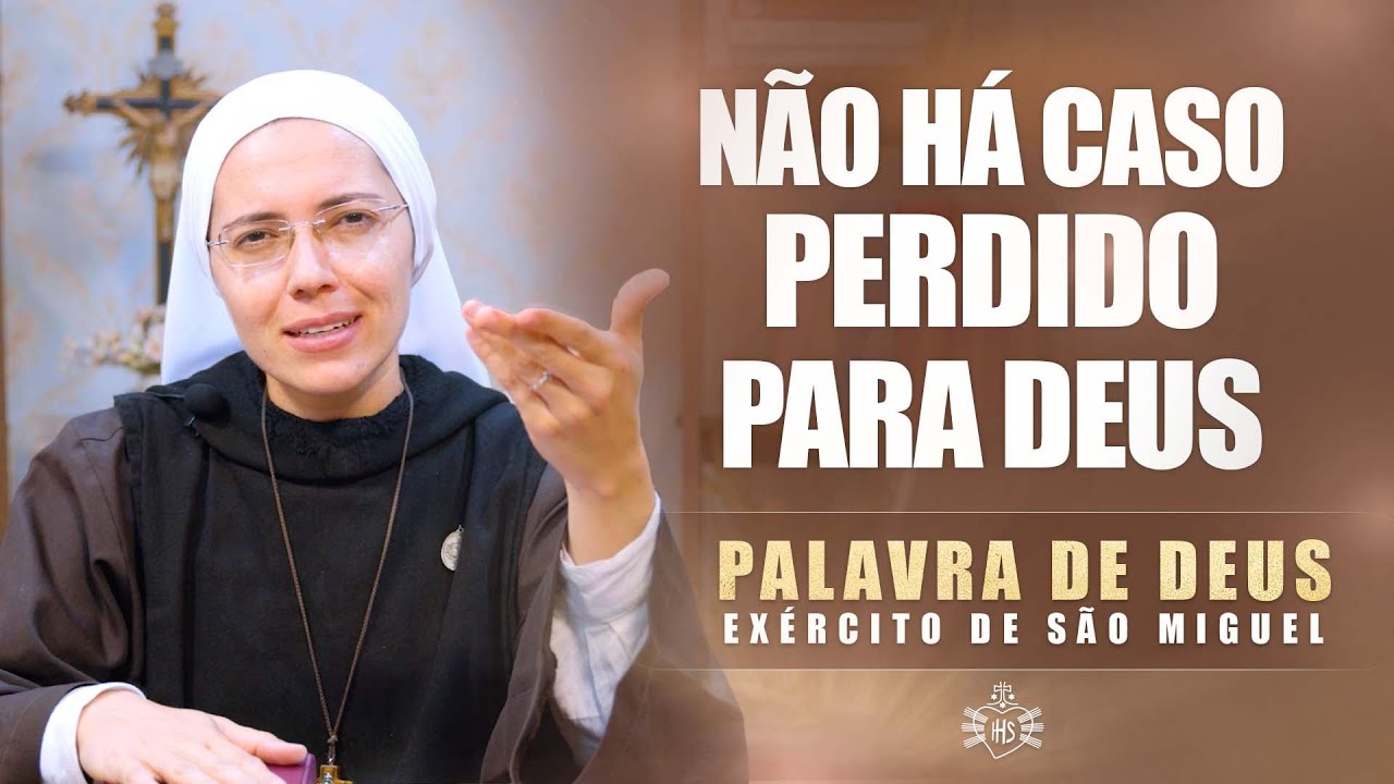 Não há caso perdido para Deus (Mc 2,13-17) - Palavra de Deus #168 | Exército de São Miguel -  Hesed