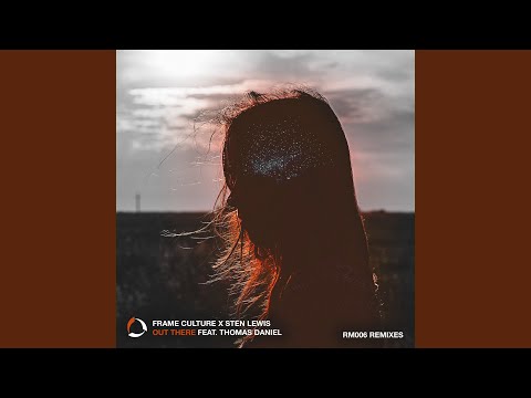 Out There (feat. Thomas Daniel)