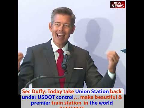 Duffy take Union Station under USDOT; Dem Minneapolis Mayor pray; Dem Mayor Chicago not answer